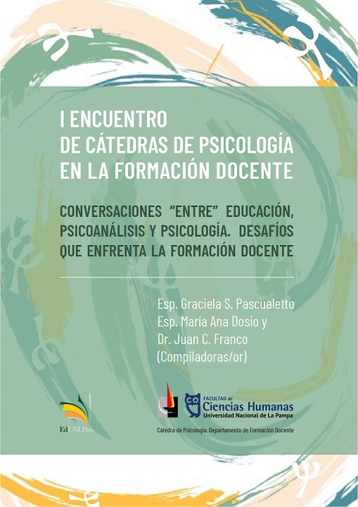 I Encuentro de cátedras de Psicología en la Formación Docente